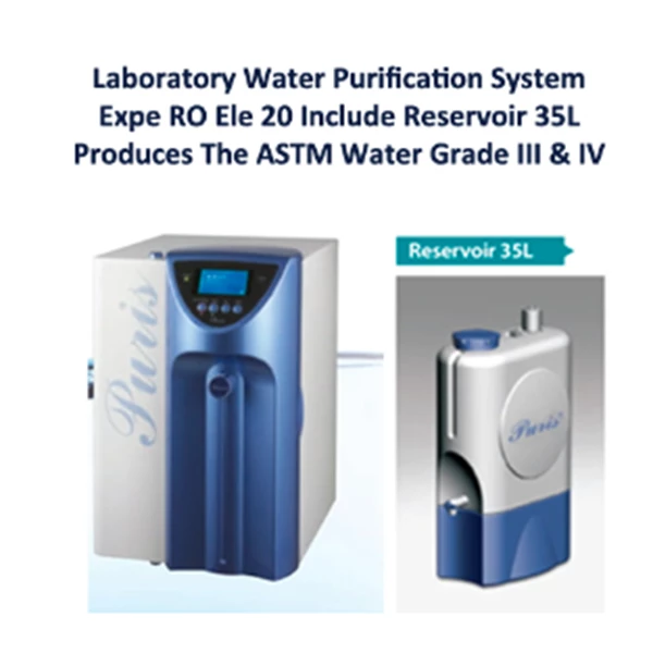 PURIS LABORATORY WATER PURIFICATION SYSTEM EXPE RO ELE 20 INCLUDE RESERVOIR 35L PRODUCES THE ASTM WATER GRADE III & IV